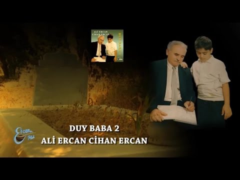 ALİ ERCAN - DUY BABA 2