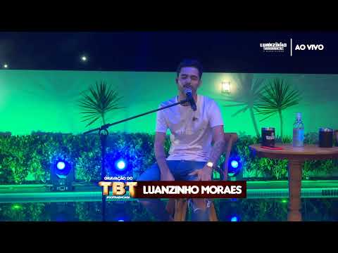 LIVE - TBT SOFRA EM CASA - LUANZINHO MORAES