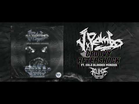 JxRambo feat. Cold Blooded Murder - Groovy Aftershock 🔥 Slam Groove Beatdown Hardcore