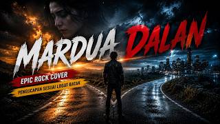 Download lagu Mardua Dalan - Epic Rock Cover | Lagu Batak Sedih Terbaik | Pengucapan Sesuai Logat Batak mp3 Download lagu Mardua Dalan - Epic Rock Cover | Lagu Batak Sedih Terbaik | Pengucapan Sesuai Logat Batak mp3