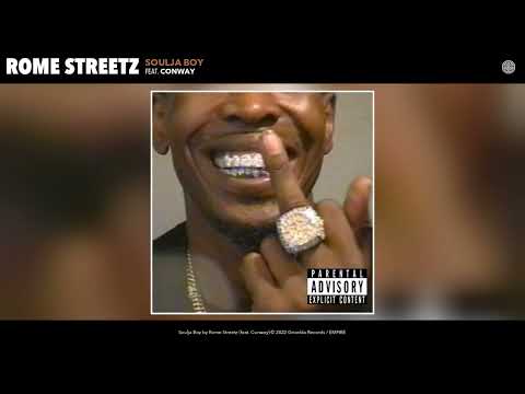 Rome Streetz - Soulja Boy (Official Audio) (feat. Conway)