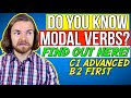 The ULTIMATE MODAL VERBS QUIZ! - B2 First (FCE)/C1 Advanced (CAE) Modal Verbs TEST!