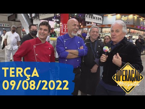 Operação Mesquita 09/08/2022 - Mercado Municipal com Rádio Comida + Rose do Bronze