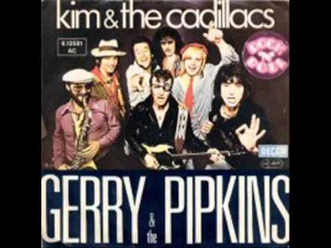 Kim & The Cadillacs - Gerry & The Pipkins 1978