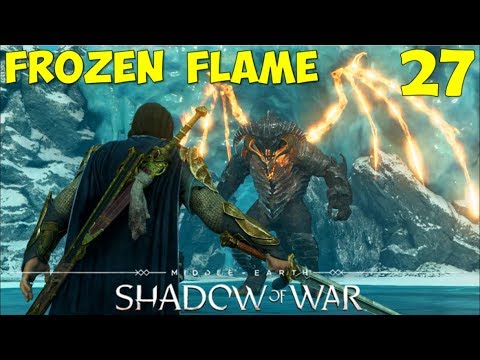 Frozen Flame | Carnan Quest | Middle-Earth: Shadow of War | Walkthrough 27