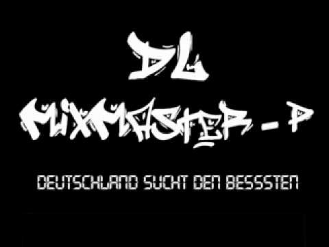DJ Mixmaster p - partybreak - Deutschland sucht den besssten.flv