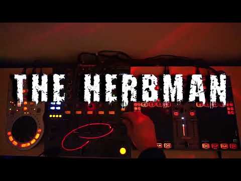 The Herbman @ HomeSession Podcast (VideoSET) #7