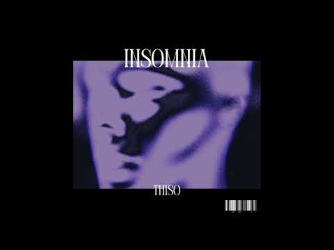 THISO - Insomnia