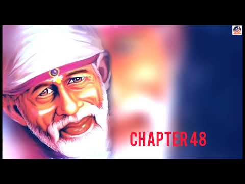 Shri Shirdi Sai Baba Satcharitra in Gujarati Chapter 48 | Global MahaParayan #shirdi #saibaba