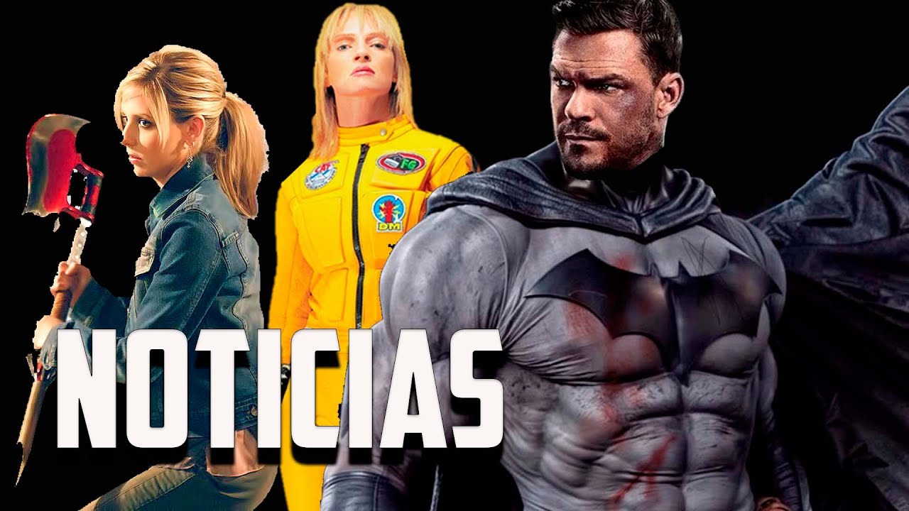 El nuevo Batman ya habló con DC, Kill Bill regresa a los cines, Buffy está de regreso