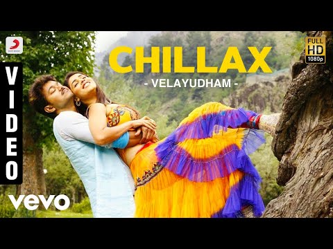 Velayudham - Chillax Video | Vijay, Hansika | Vijay Antony