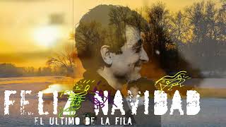 El último de la fila Andar hacia los pozos no quita la sed Feliz Navidad 1010 462 3088 1520 PLANEt26