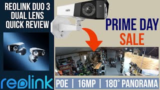 The Reolink Duo 3 - Quick Review