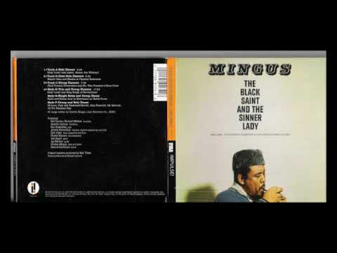 Charles Mingus -  The Black Saint and the Sinner Lady  - Track A, Solo Dancer