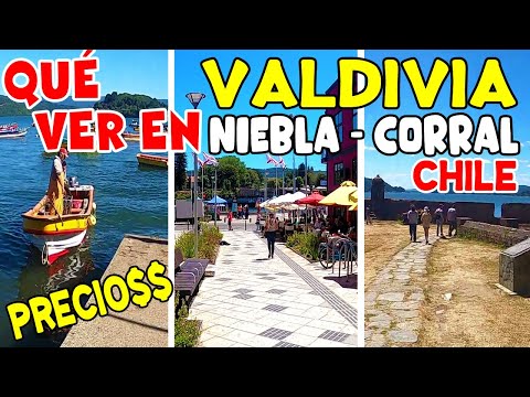 Valdivia y Corral - Joyas del Sur de CHILE
