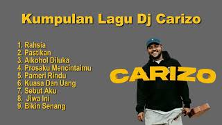 Download lagu LAGU DJ CARIZO FULL ALBUM || LAGU TIMUR mp3