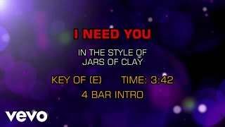 Jars Of Clay - I Need You (Karaoke)