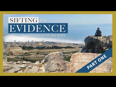 Sifting The Evidence: The world of the bible | Part 1 | Full Documentary