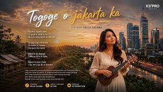 Download lagu To goge o jakarta ka - Kello Salama mp3