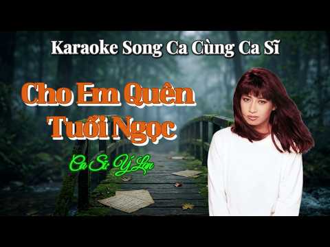 155. Cho Em Quên Tuổi Ngọc