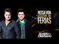 Zé Neto E Cristiano Nessa Vida Eu Vim De Férias