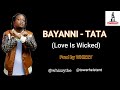 BAYANNI - TATA (Love Is Wicked - Brick & Lace) (WHIZZY REMIX)