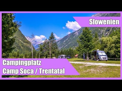 Camp Soca im Triglav Nationalpark in Slowenien