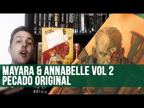 [Central HQs] Mayara & Annabelle vol 2 e Pecado Original