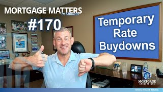 What’s a Temporary Buydown And Is It Worth It in 2025?