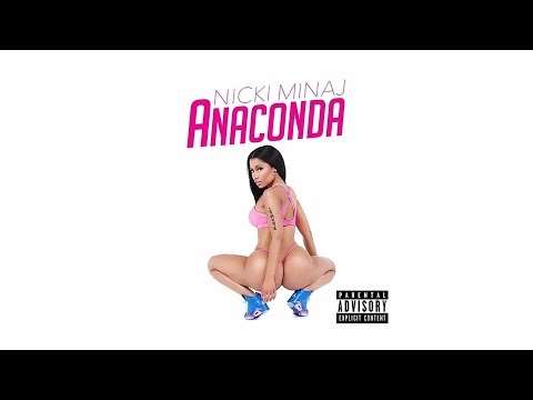 Nicki Minaj - Anaconda