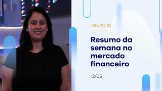 Resumo da Semana: Ibovespa fecha dia com alta de 3,15% e a semana com alta | Minuto B3 -12/05/2023 Resumo da Semana: Ibovespa fecha dia com alta de 3,15% e a semana com alta | Minuto B3 -12/05/2023