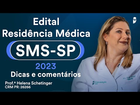 SMS-SP 2023 Medical Residency Notice: Tips and Comments