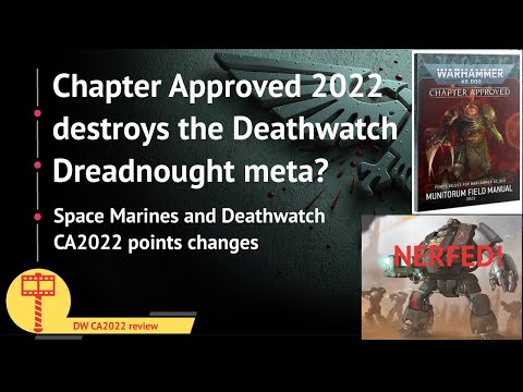 Chapter Approved 2022 points changes: The Deathwatch Dreadnought meta destroyed for good?