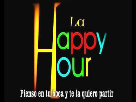 La Happy Hour - Obsesionado (con letra)