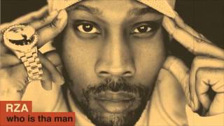 RZA - WHO IS THA MAN