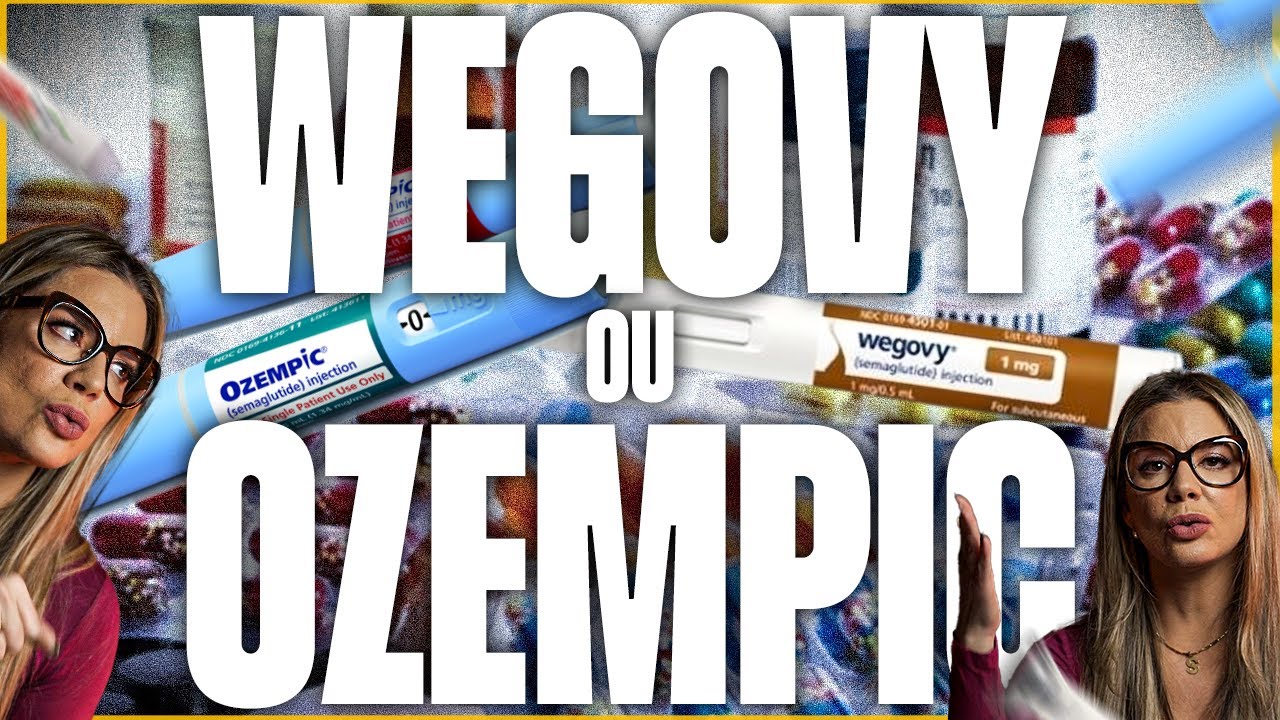 WEGOVY vs OZEMPIC, Qual é o melhor ?