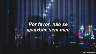 Zara Larsson - I Can&#39;t Fall In Love Without You (Tradução)