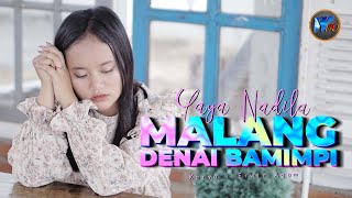 Download lagu Yaya Nadila - Malang Denai Bamimpi mp3