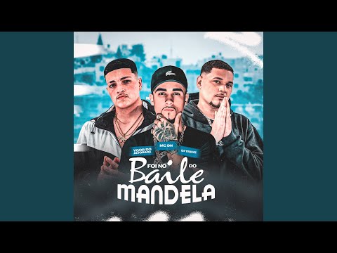 Foi no Baile do Mandela