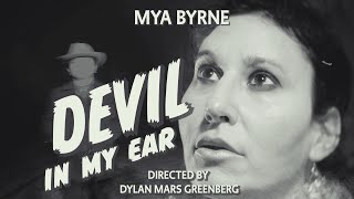 Mya Byrne – “Devil In My Ear”