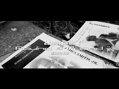 J James Thrilla - Round & Round ( Official Video #ShotByWeez )