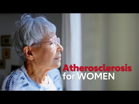 What women need to know about atherosclerosis