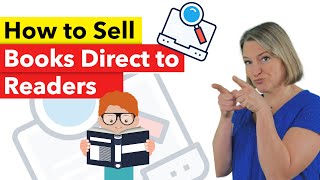 How to Sell Books Direct to Readers