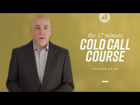 The 17 minute Cold Call Course for B2B Sales