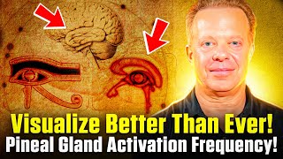 How To VISUALIZE What YOU Want, Pineal Gland Activation | Joe Dispenza