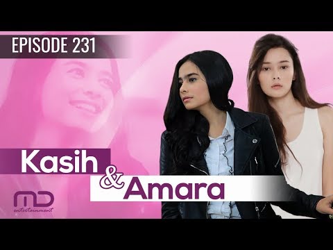 Kasih Dan Amara Episode 231