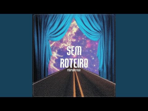 Acabou O Amor - Púrpura Fogo
