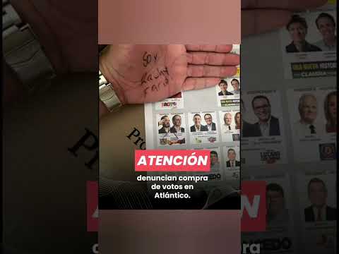 Denuncian compra de votos en el Atlántico #noticias