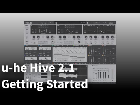 Getting Started with u-he Hive 2.1 Synthesizer |  In-Depth