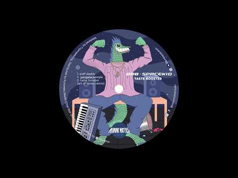 BMB Spacekid - Taste Booster (Art Of Tones Remix)